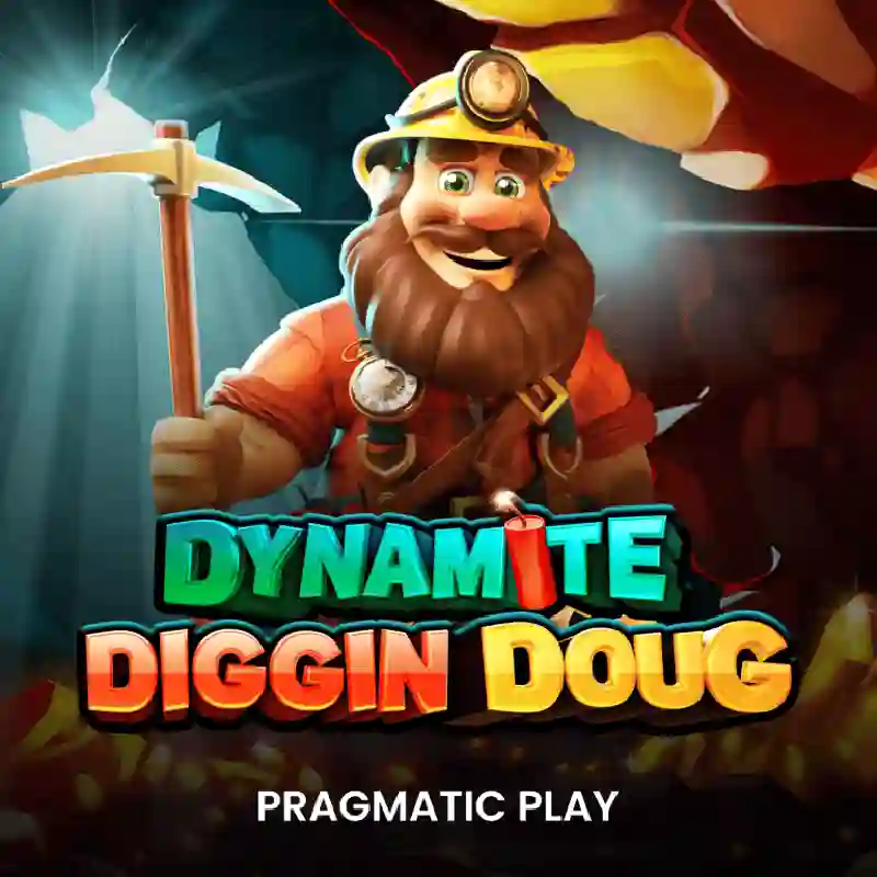 Dynamite Diggin Doug casino